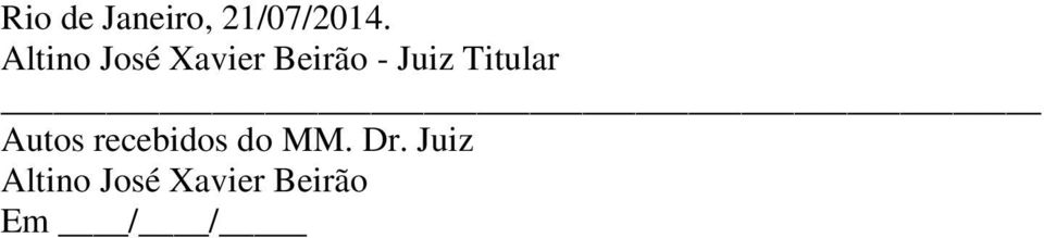 Titular Autos recebidos do MM. Dr.