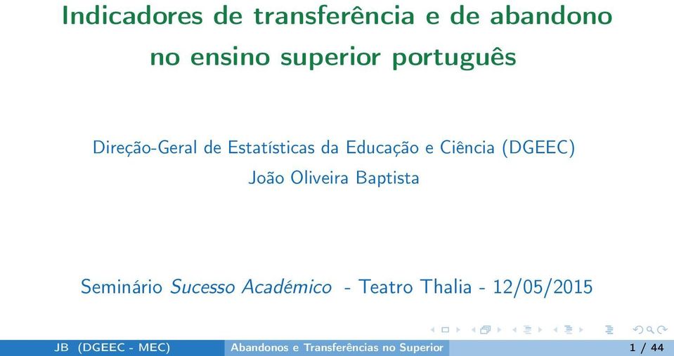(DGEEC) João Oliveira Baptista Seminário Sucesso Académico - Teatro