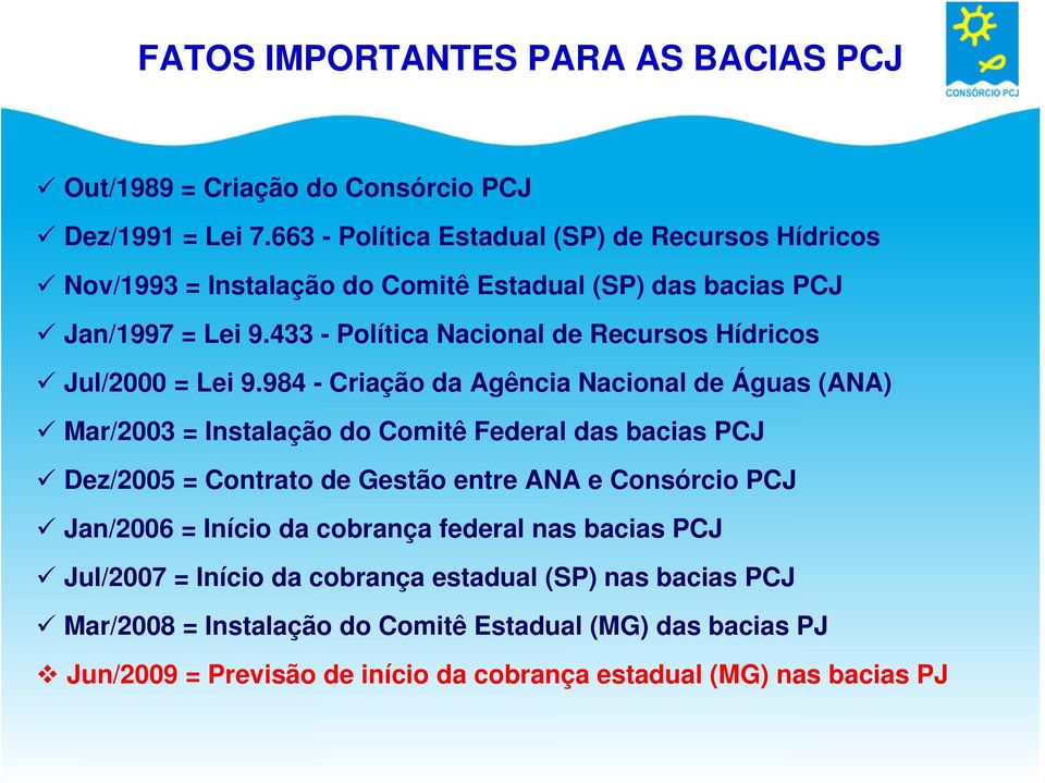 433 - Política Nacional de Recursos Hídricos Jul/2000 = Lei 9.