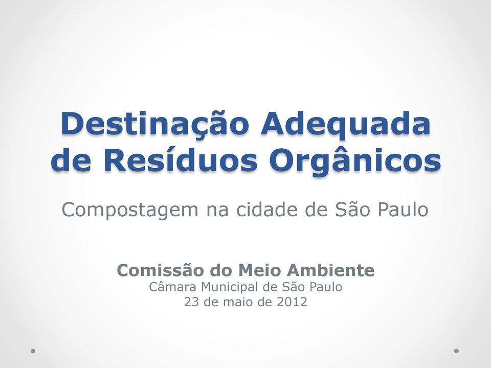 São Paulo Comissão do Meio Ambiente