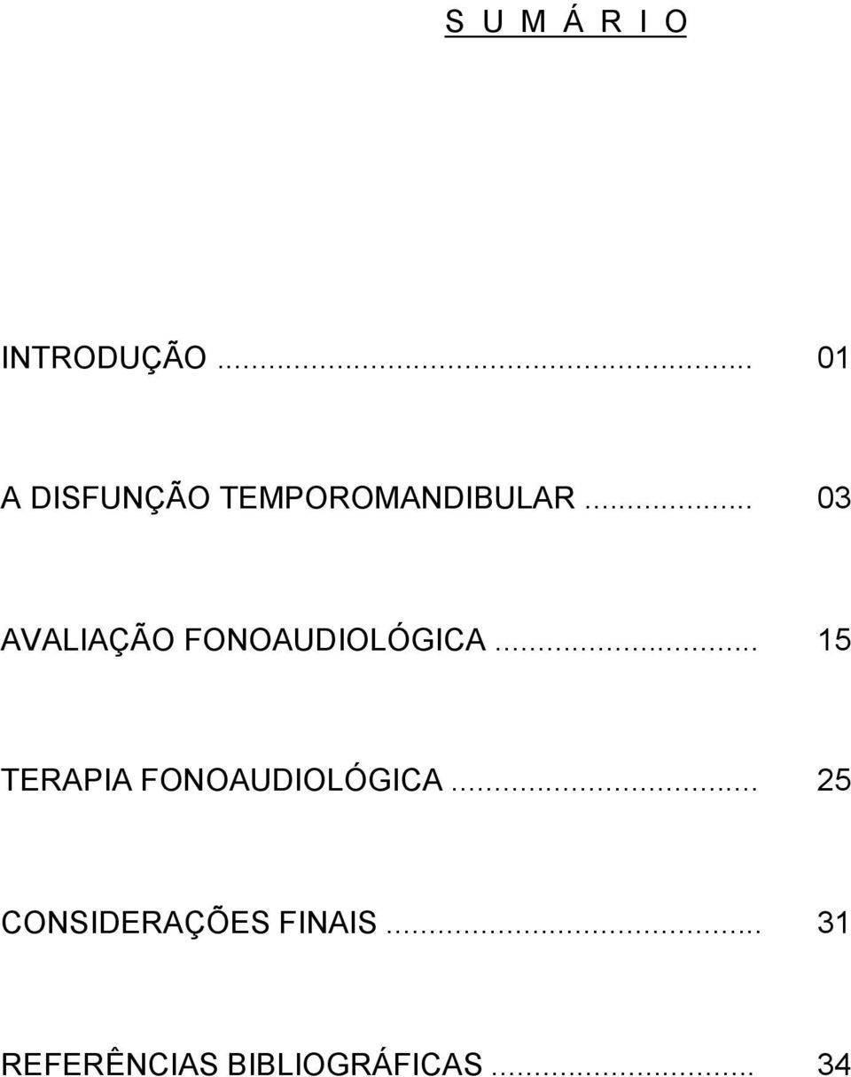 .. 03 AVALIAÇÃO FONOAUDIOLÓGICA.