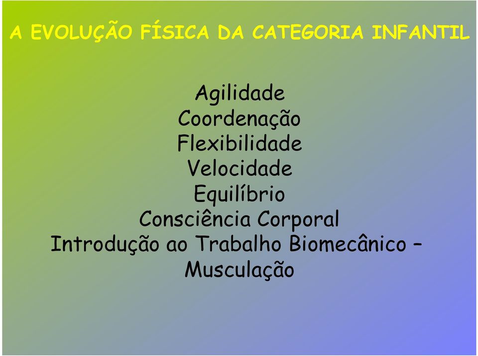 Velocidade Equilíbrio Consciência