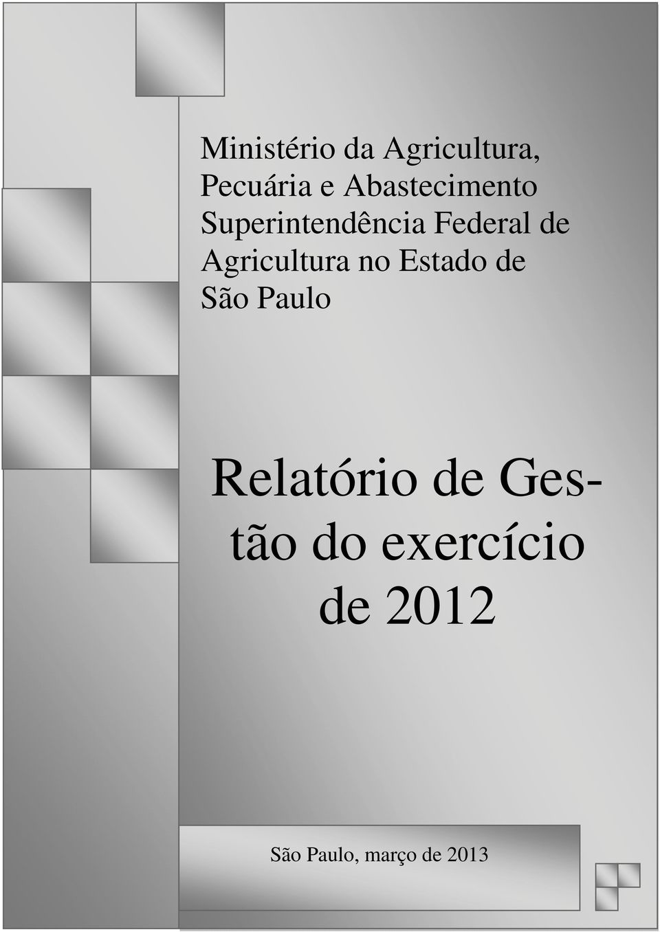 Agricultura no Estado de São Paulo Relatório