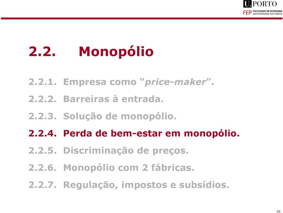 Perda de bem-estar em monoólio...5.