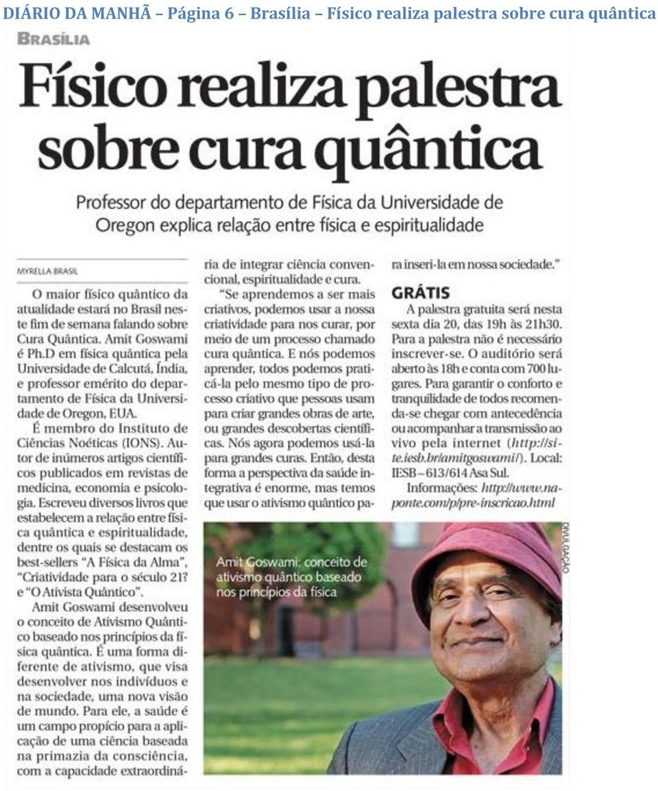 Físico realiza