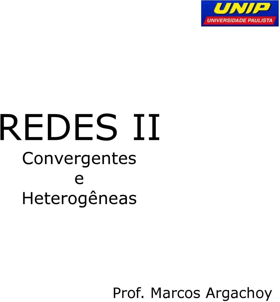 Htrogênas