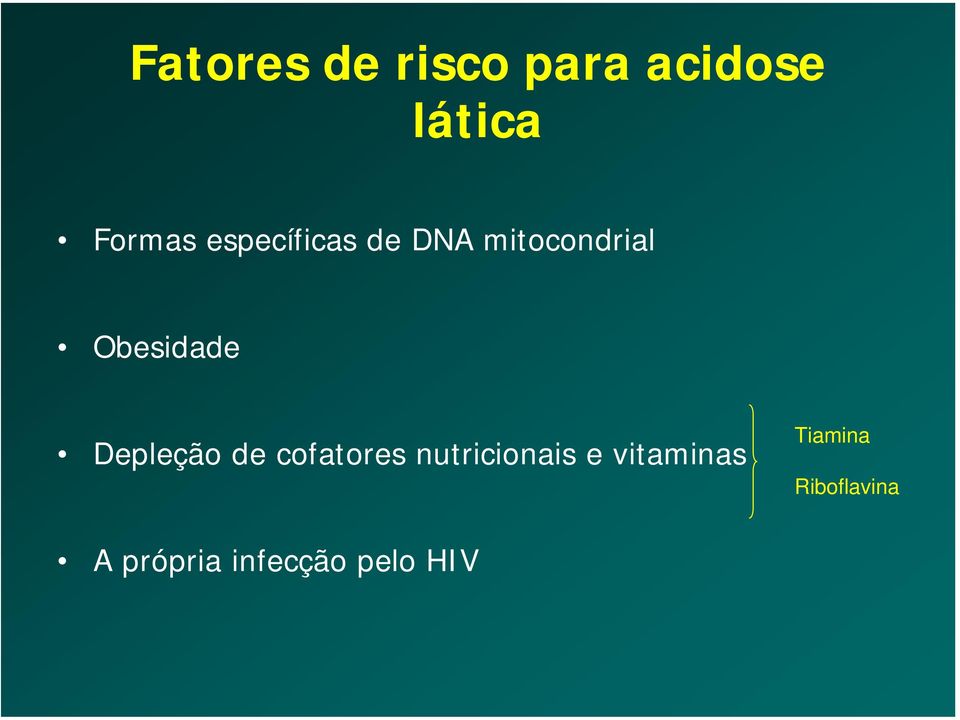 Depleção de cofatores nutricionais e