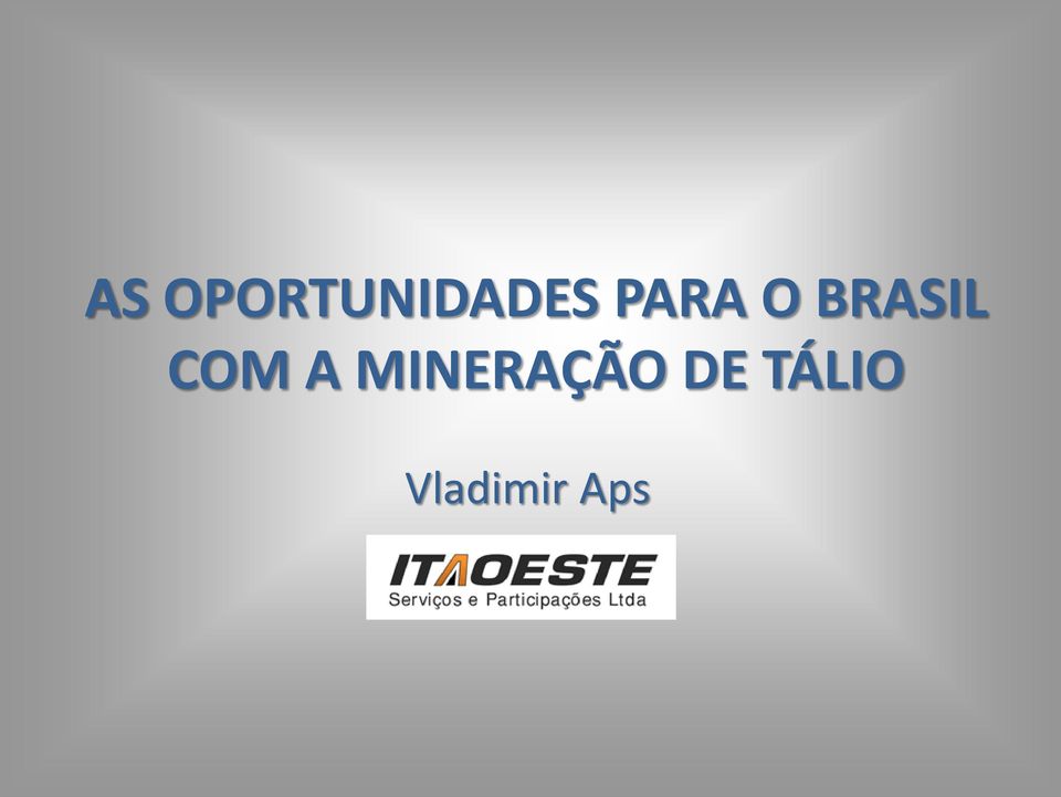 COM A MINERAÇÃO