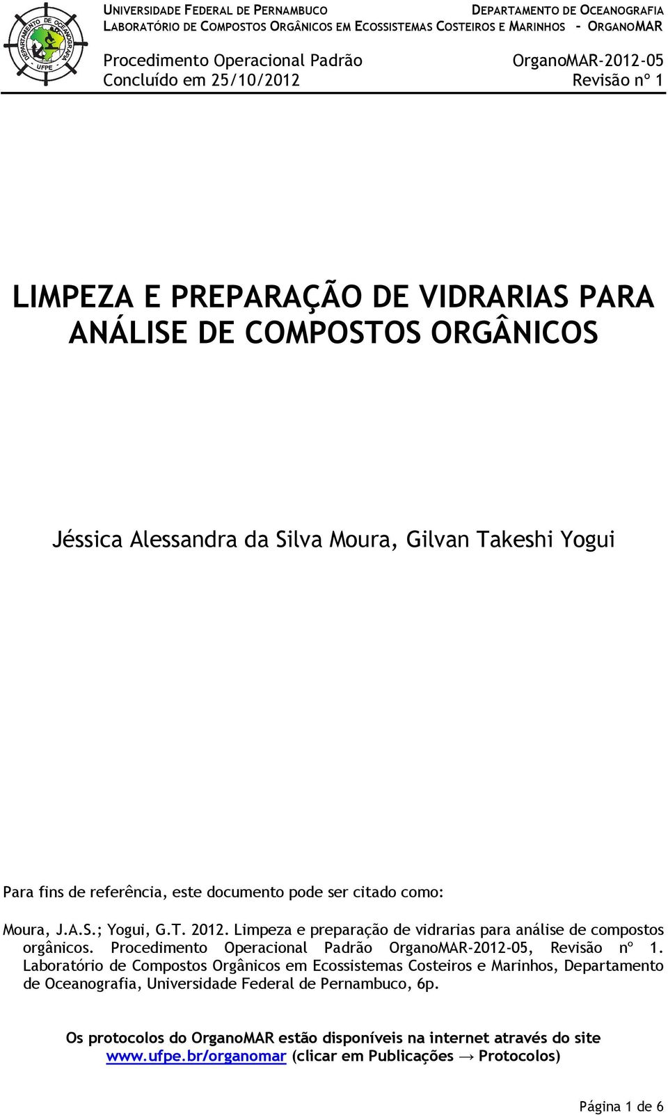 Limpeza e preparação de vidrarias para análise de compostos orgânicos., Revisão nº 1.