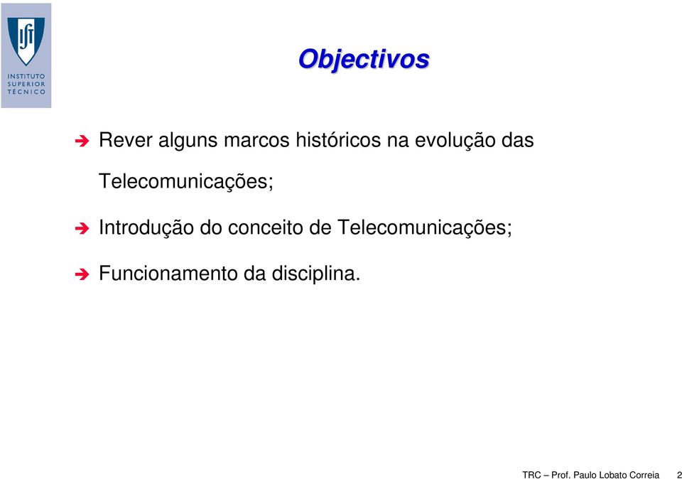 conceito de Telecomunicações; Funcionamento