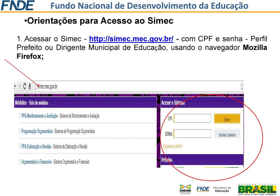 br/ - com CPF e senha - Perfil Prefeito ou