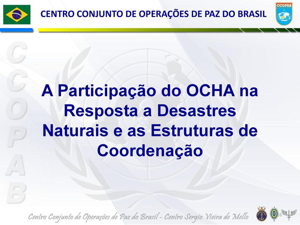 OCHA na Resposta a Desastres