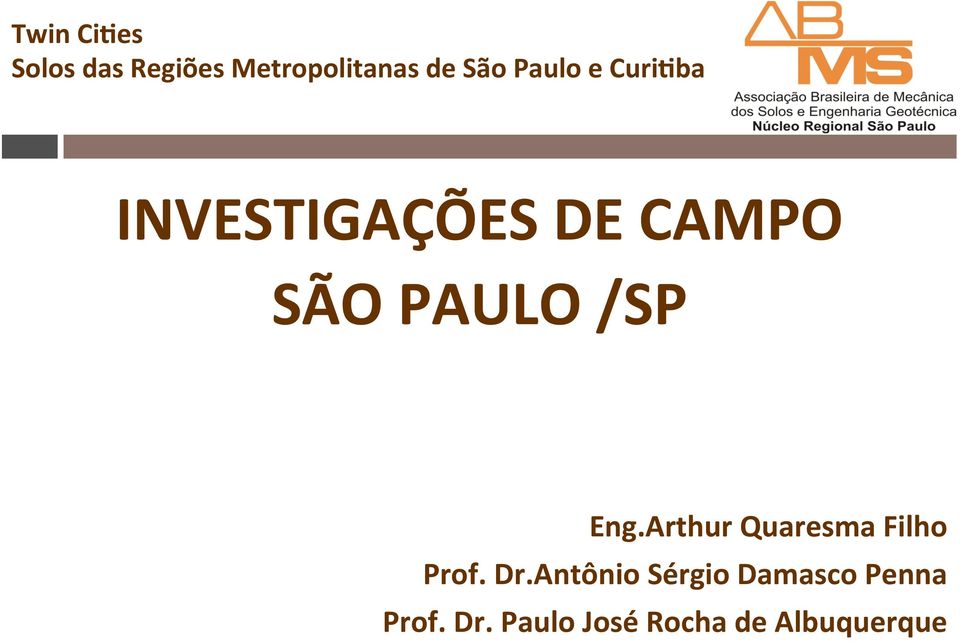 Dr.Antônio Sérgio Damasco Penna