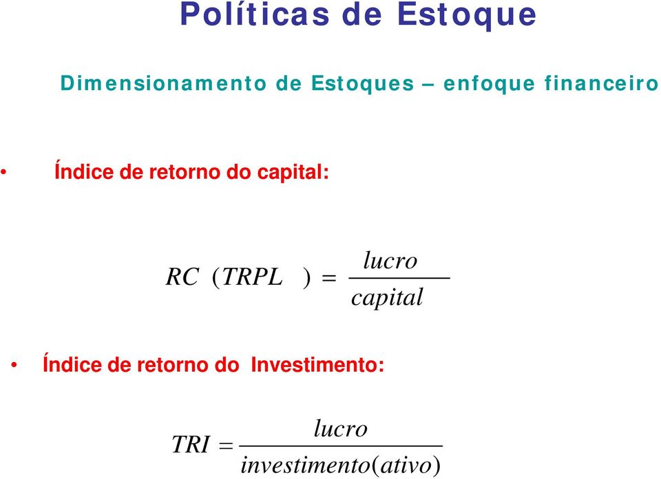 do capital: RC ( TRPL ) lucro capital Índice