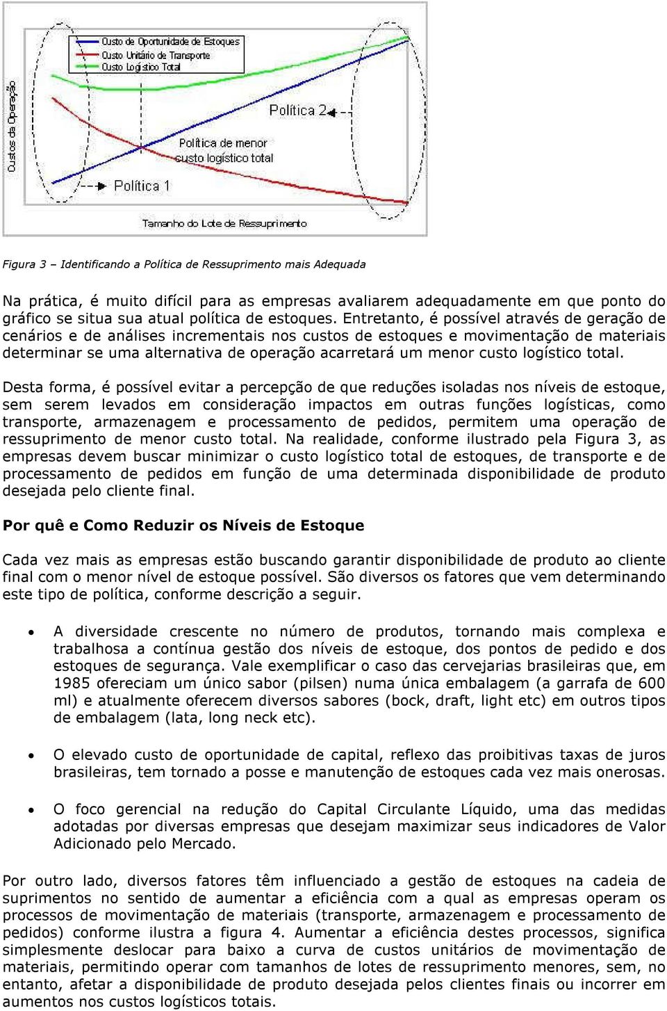 logístico total.