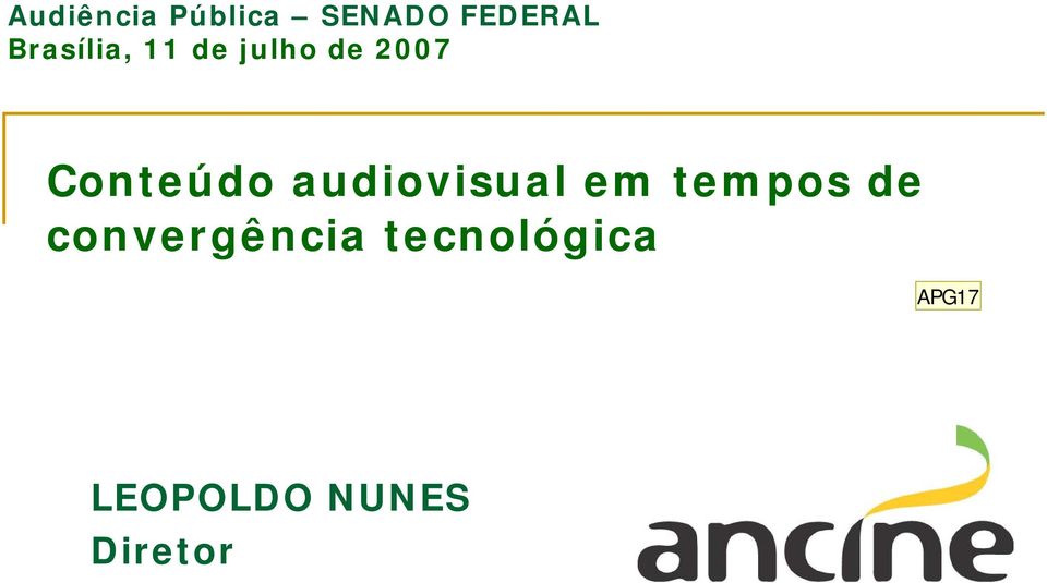 Conteúdo audiovisual em tempos de