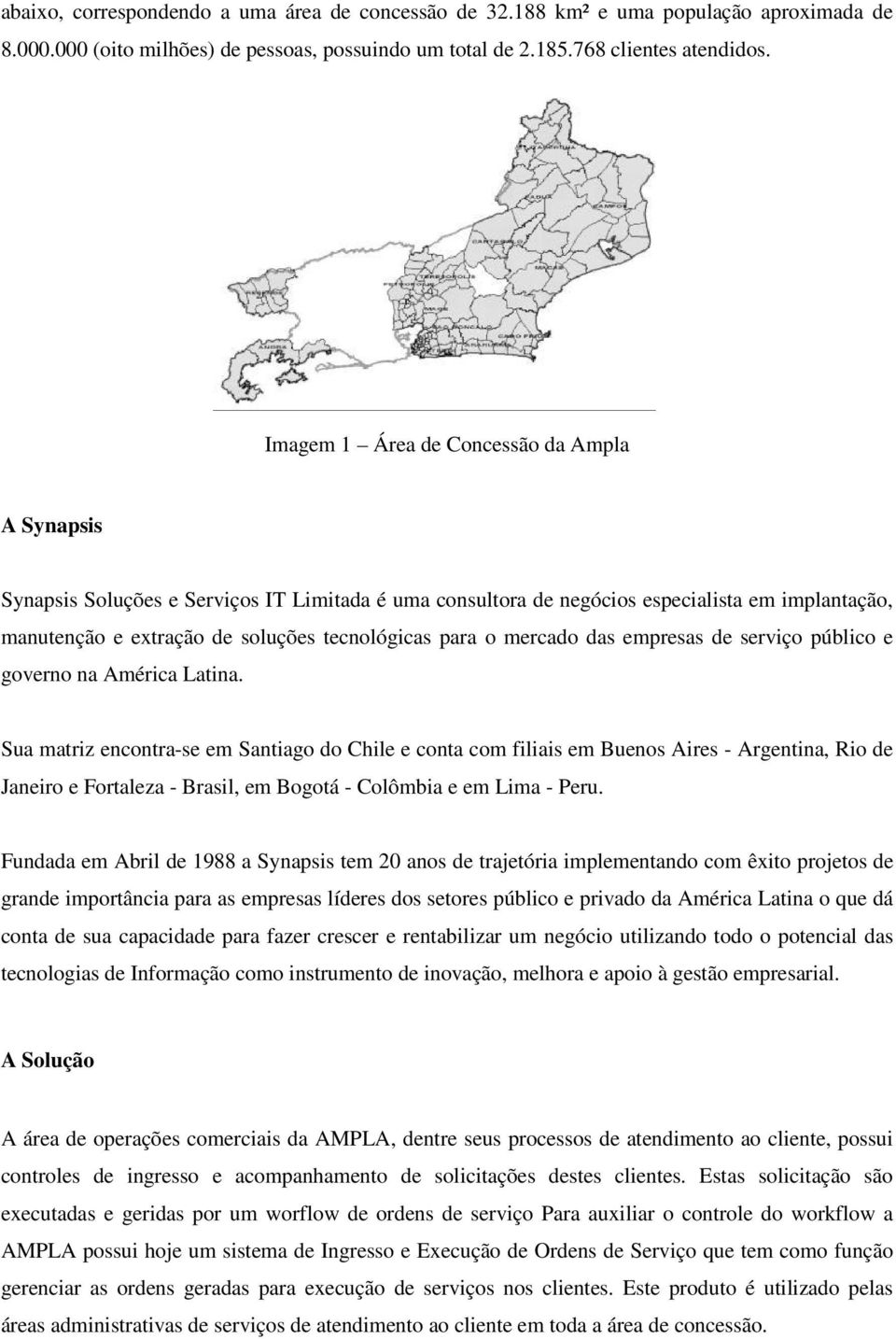 mercado das empresas de serviço público e governo na América Latina.