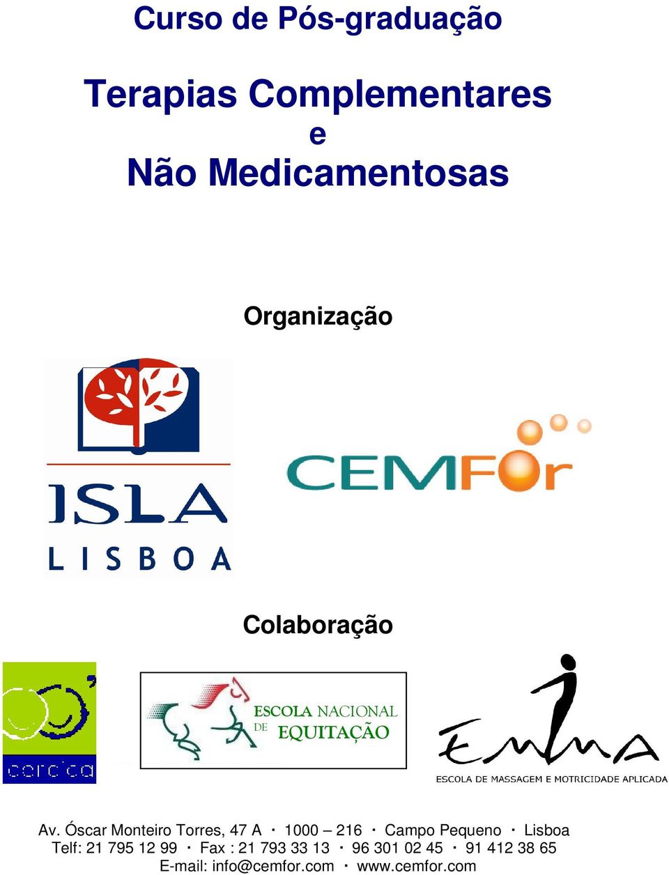 Medicamentosas Organização