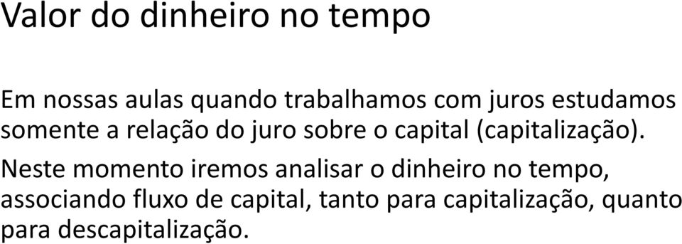 (capitalização).