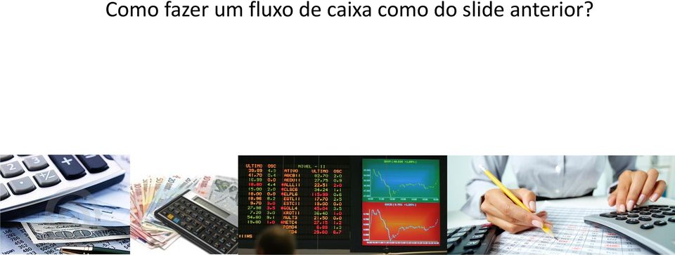 caixa como