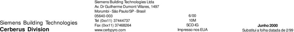 Dr Guilherme Dumont Villares, 1497 Morumbi - São Paulo/SP - Brasil