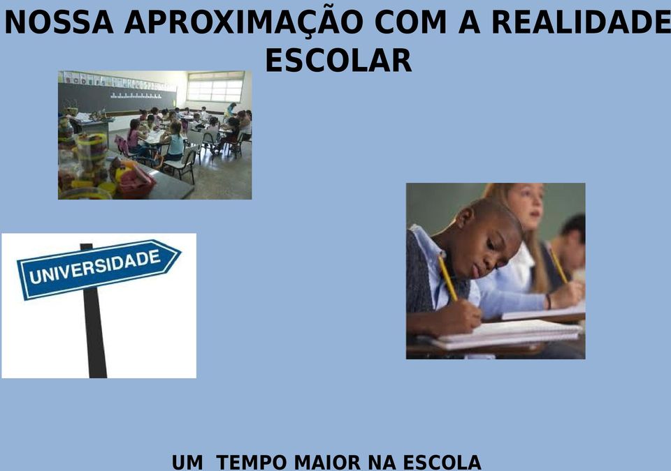 A REALIDADE