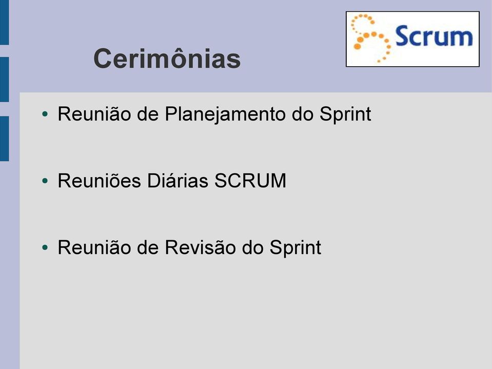 Reuniões Diárias SCRUM