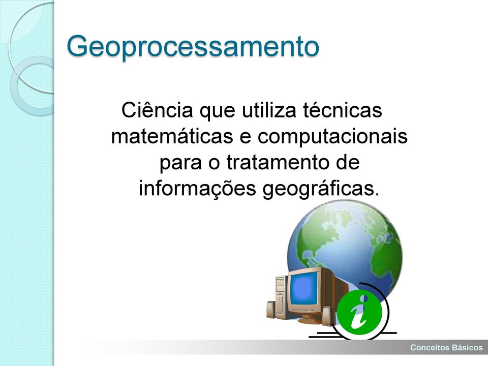 computacionais para o tratamento