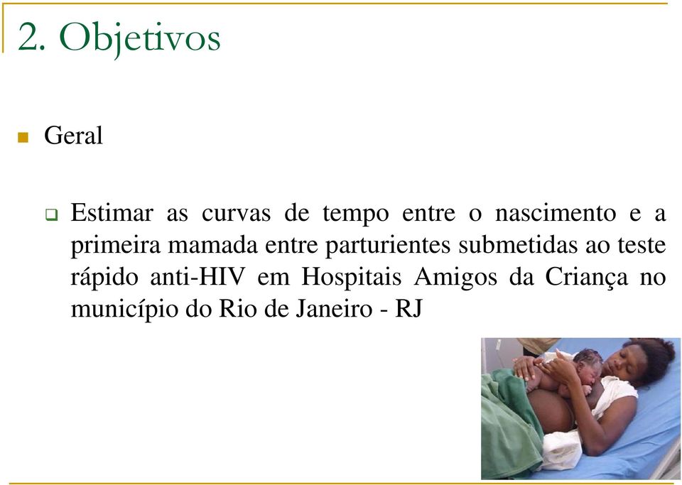 submetidas ao teste rápido anti-hiv em Hospitais