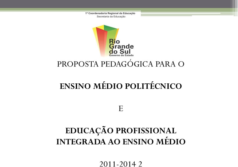 EDUCAÇÃO PROFISSIONAL