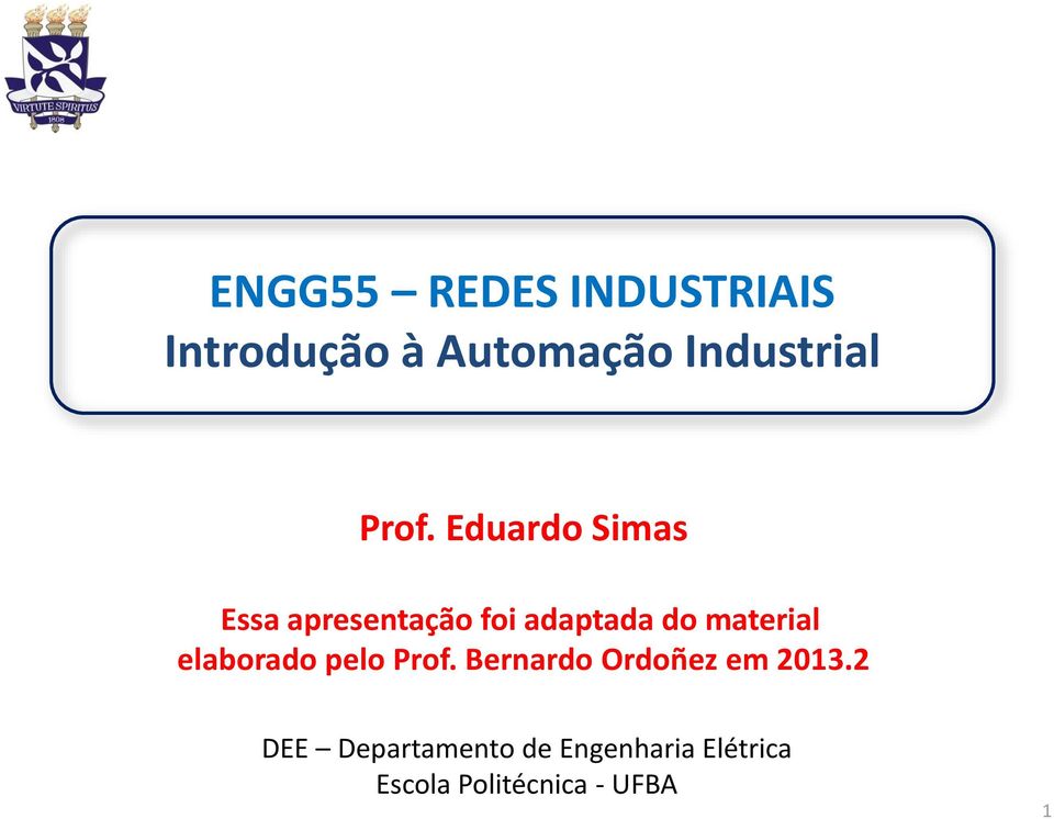 material elaborado pelo Prof. Bernardo Ordoñez em 2013.