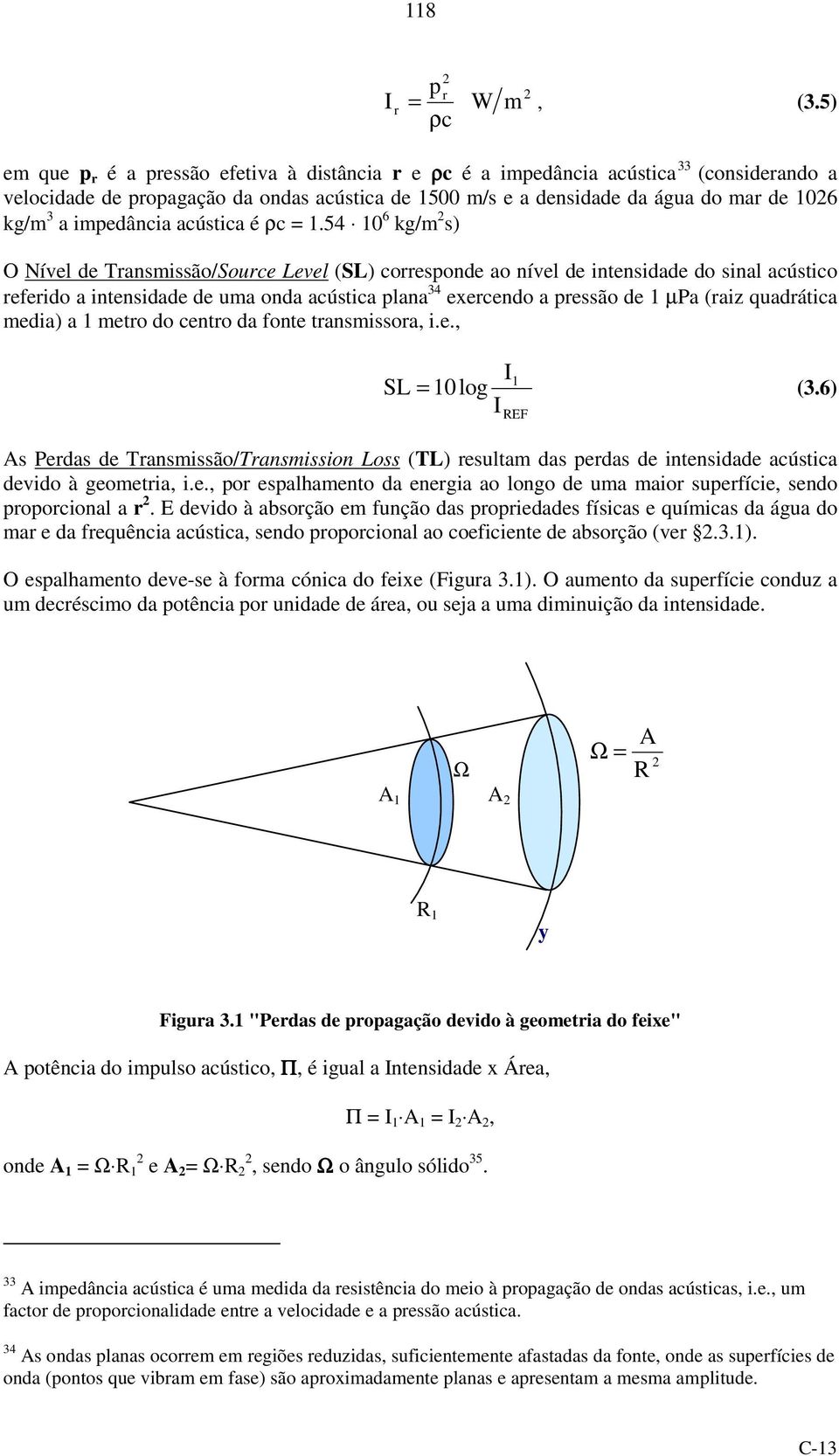 acústca é ρc = 1.