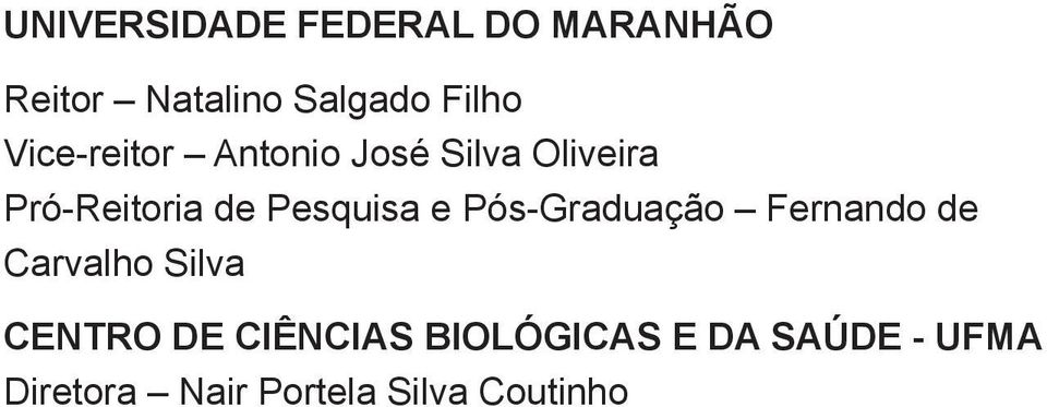 e Pós-Graduação Fernando de Carvalho Silva CENTRO DE CIÊNCIAS