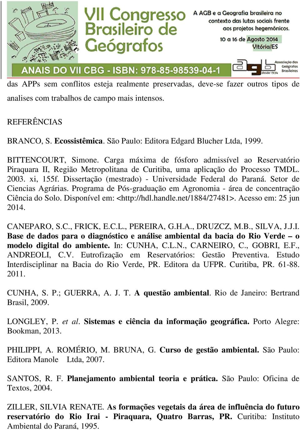 2003. xi, 155f. Dissertação (mestrado) - Universidade Federal do Paraná. Setor de Ciencias Agrárias. Programa de Pós-graduação em Agronomia - área de concentração Ciência do Solo.