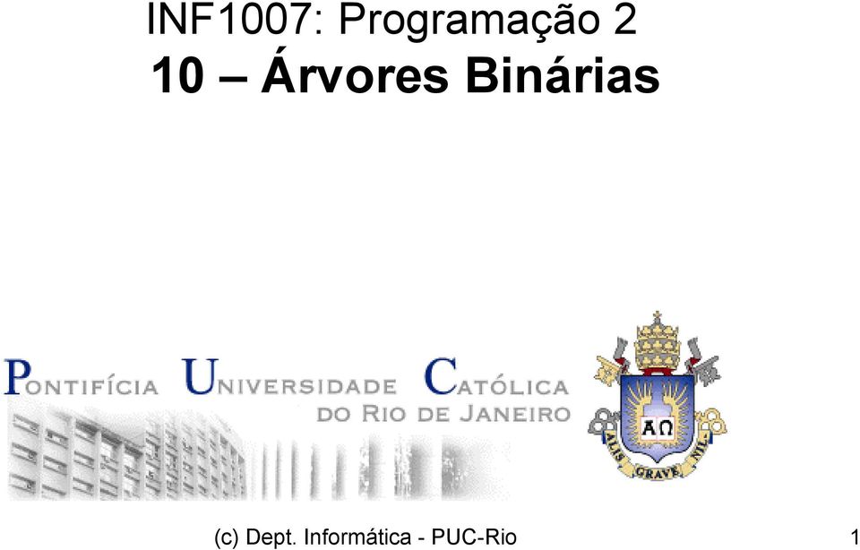 Árvores Binárias