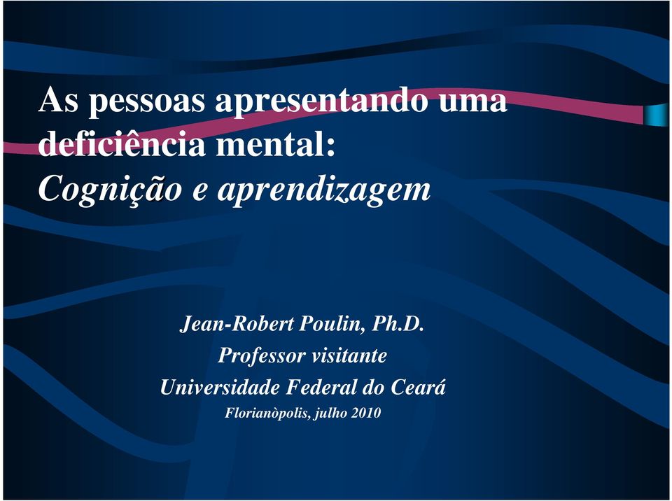 Poulin, Ph.D.