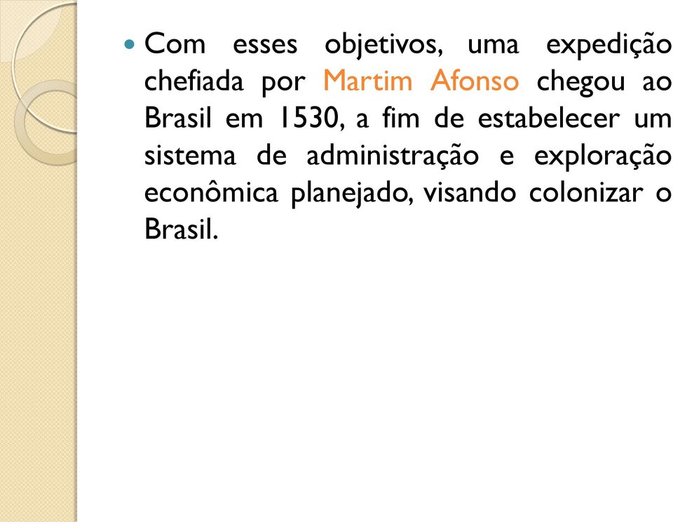 estabelecer um sistema de administração e