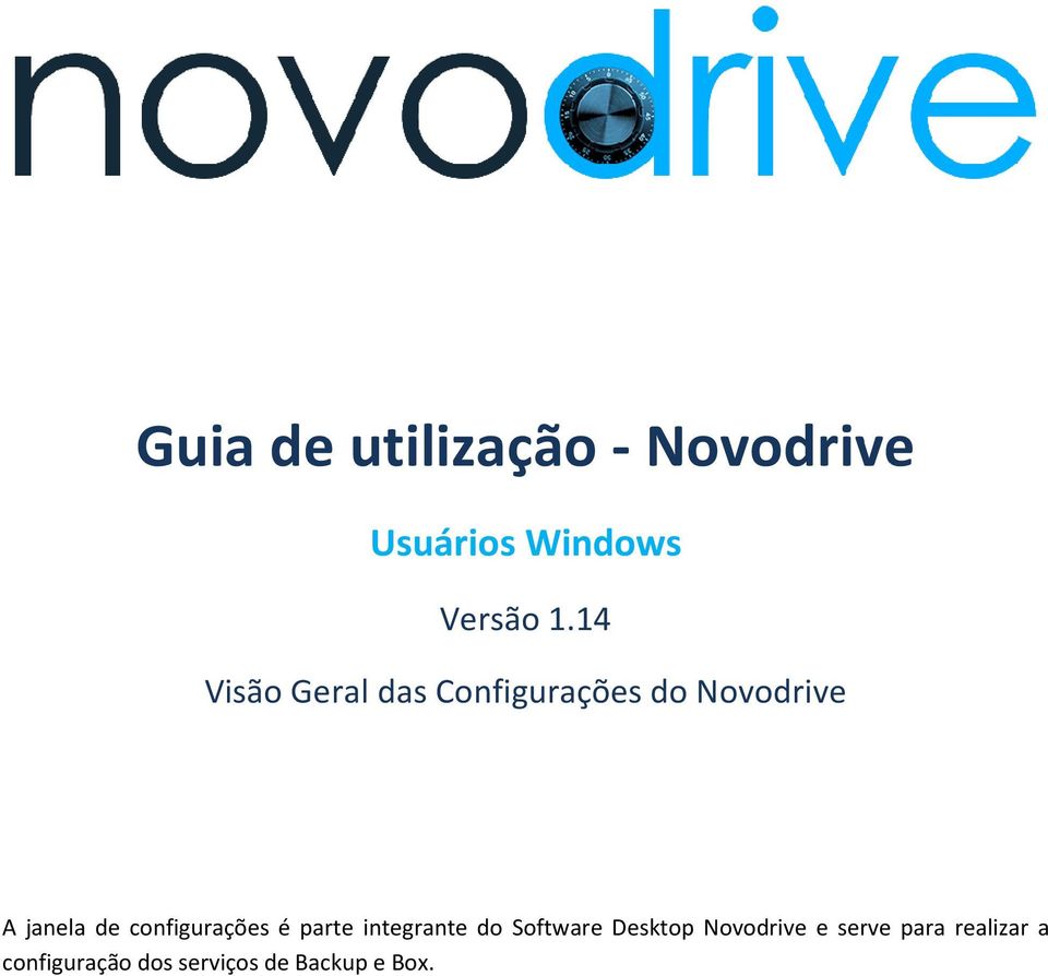 configurações é parte integrante do Software Desktop