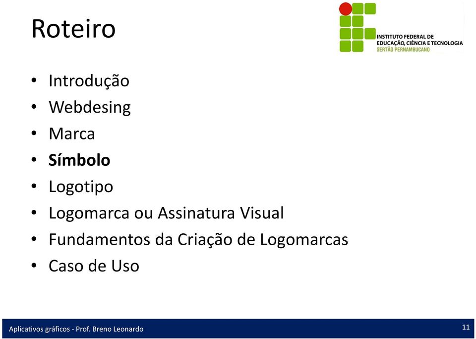 ou Assinatura Visual Fundamentos