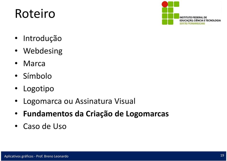 ou Assinatura Visual Fundamentos