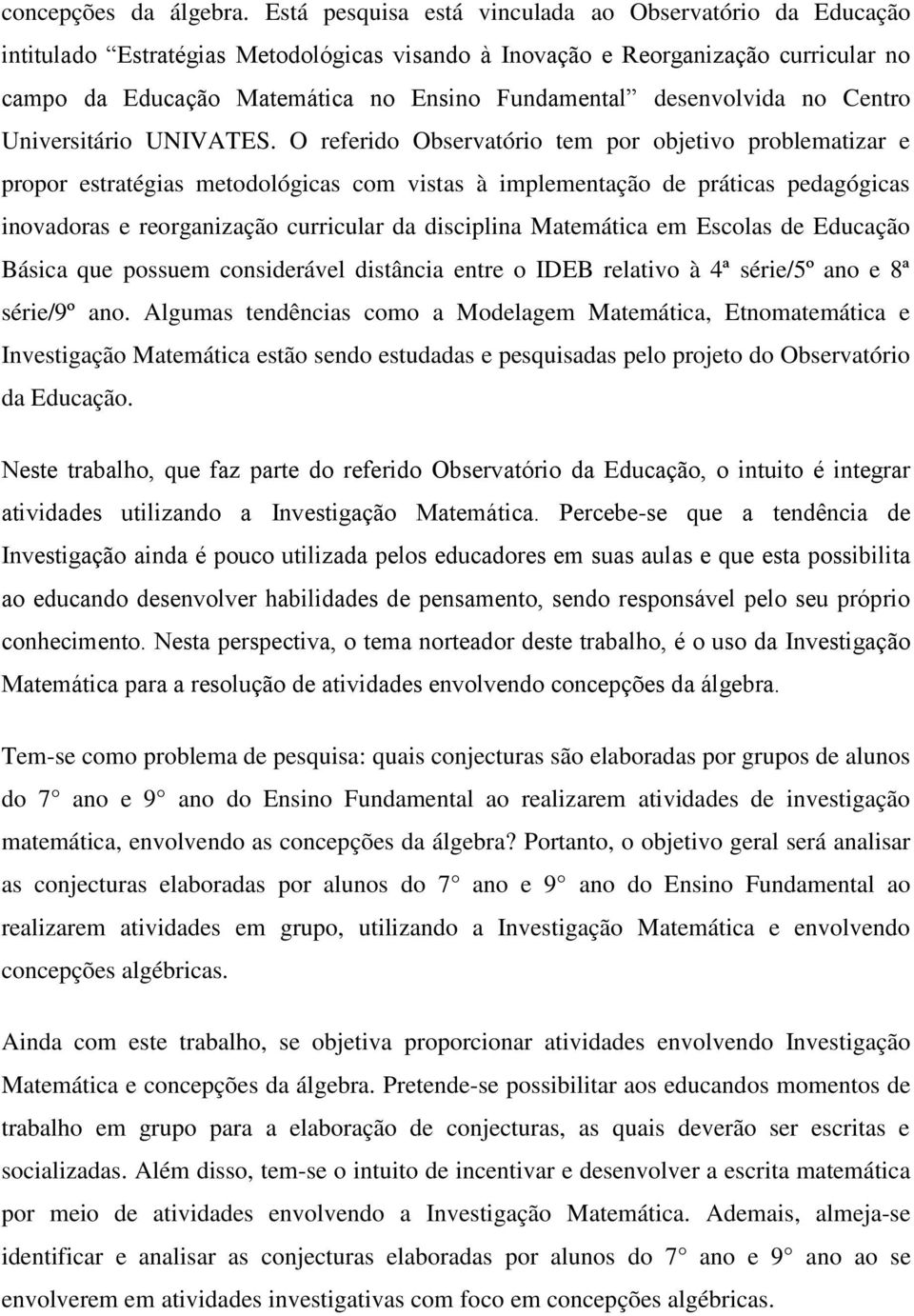 desenvolvida no Centro Universitário UNIVATES.