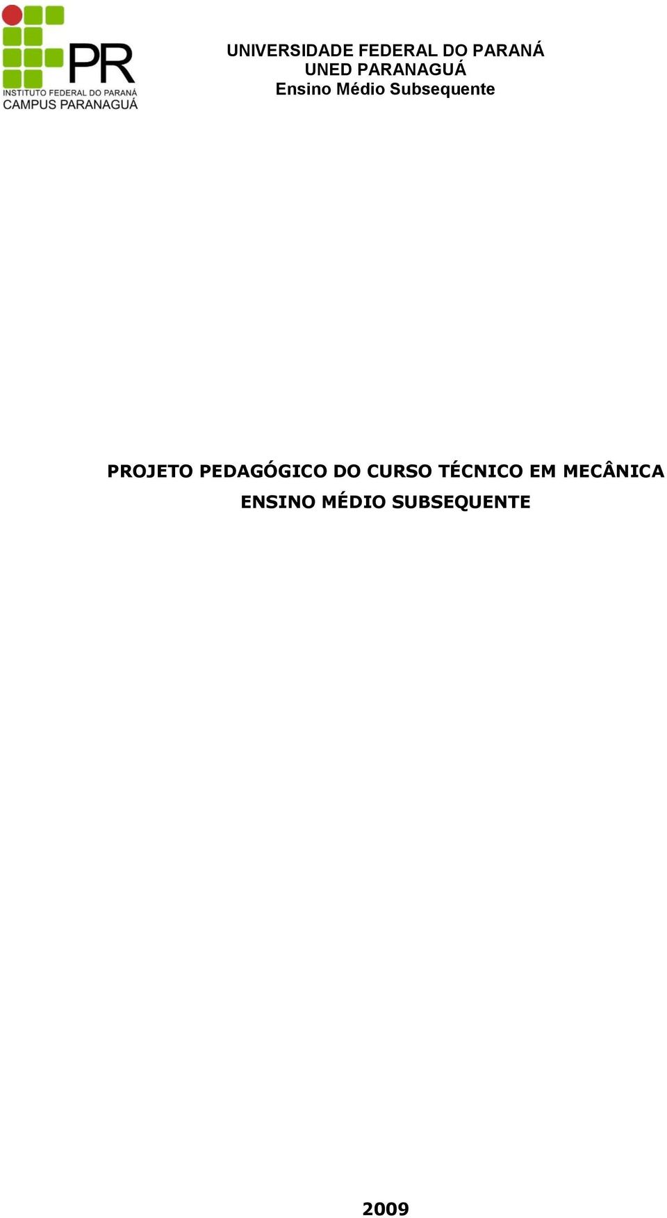 PROJETO PEDAGÓGICO DO CURSO TÉCNICO