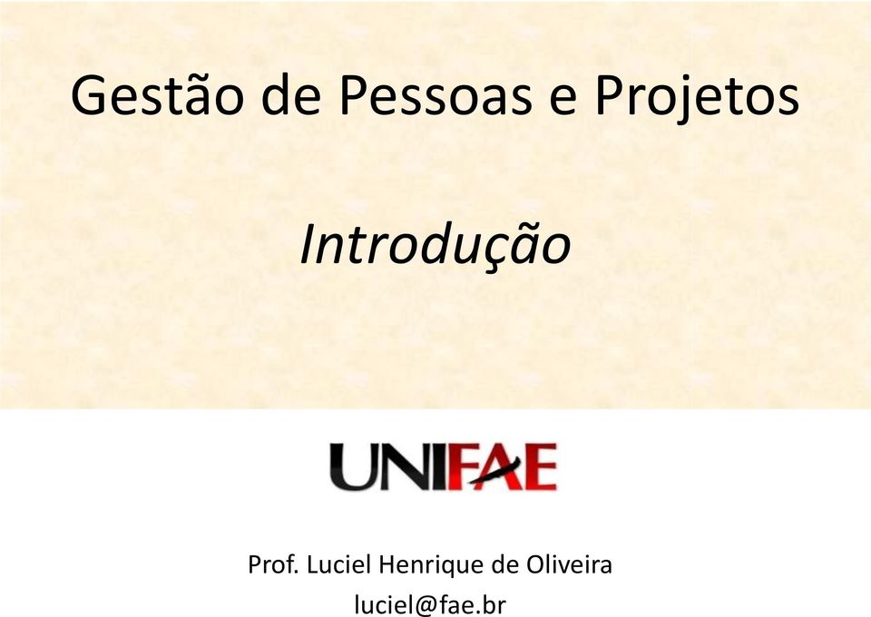 Prof. Luciel Henrique