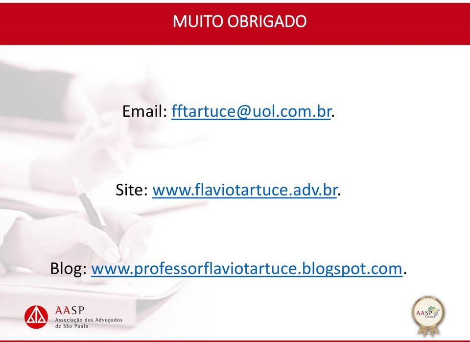 flaviotartuce.adv.br. Blog: www.