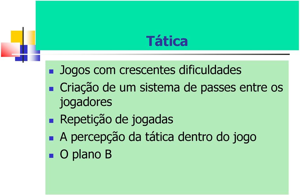 passes entre os jogadores Repetição de