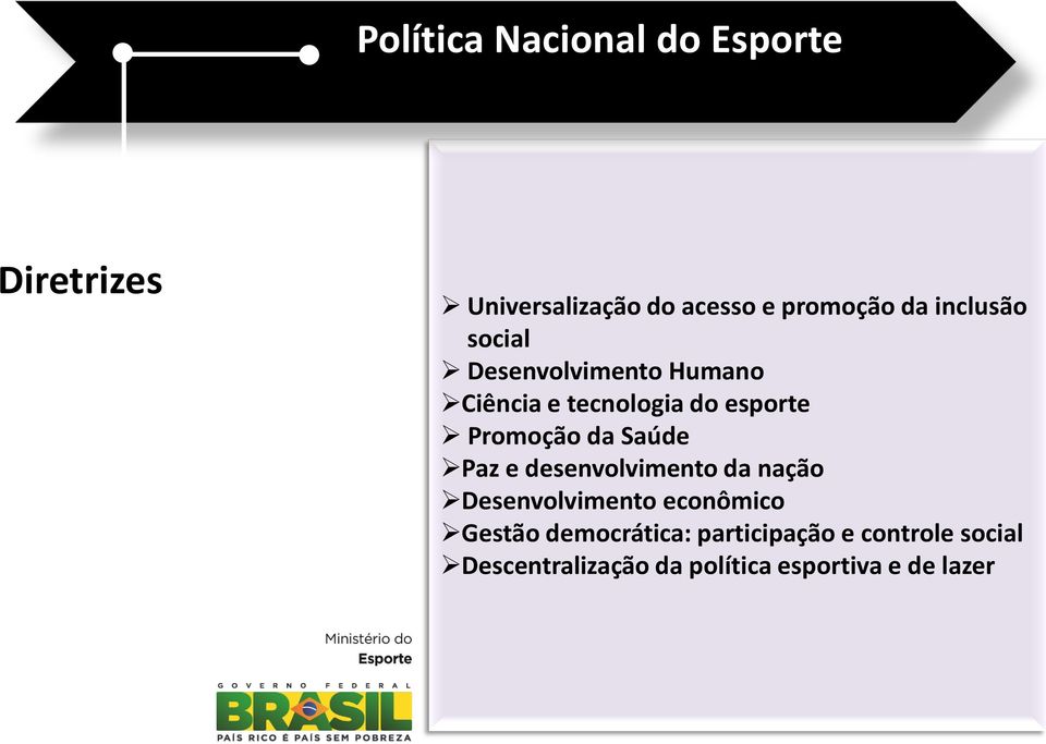 da Saúde Paz e desenvolvimento da nação Desenvolvimento econômico Gestão