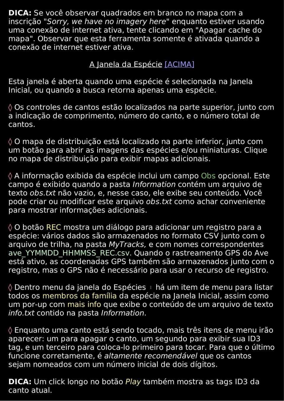 A Janela da Espécie [ACIMA] Esta janela é aberta quando uma espécie é selecionada na Janela Inicial, ou quando a busca retorna apenas uma espécie.