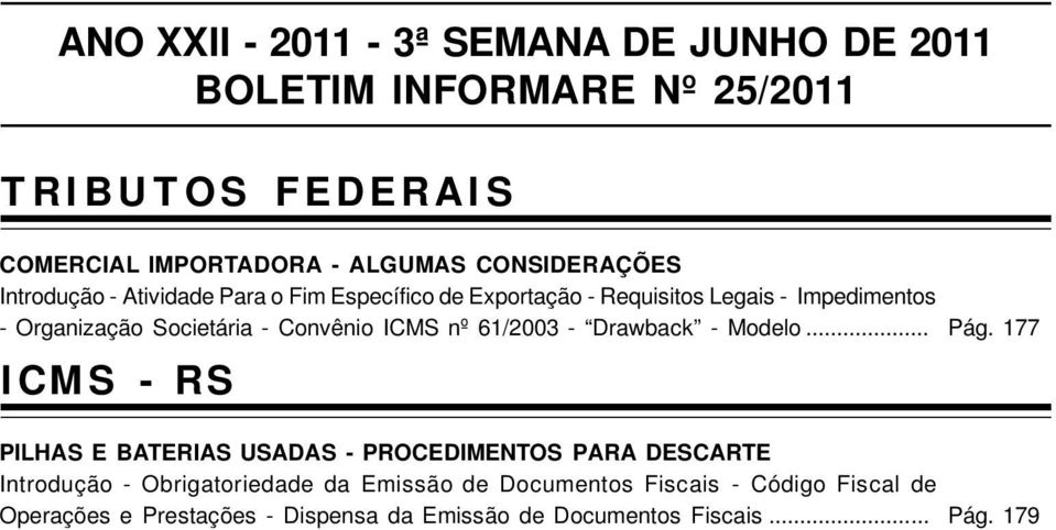 Convênio ICMS nº 61/2003 - Drawback - Modelo.