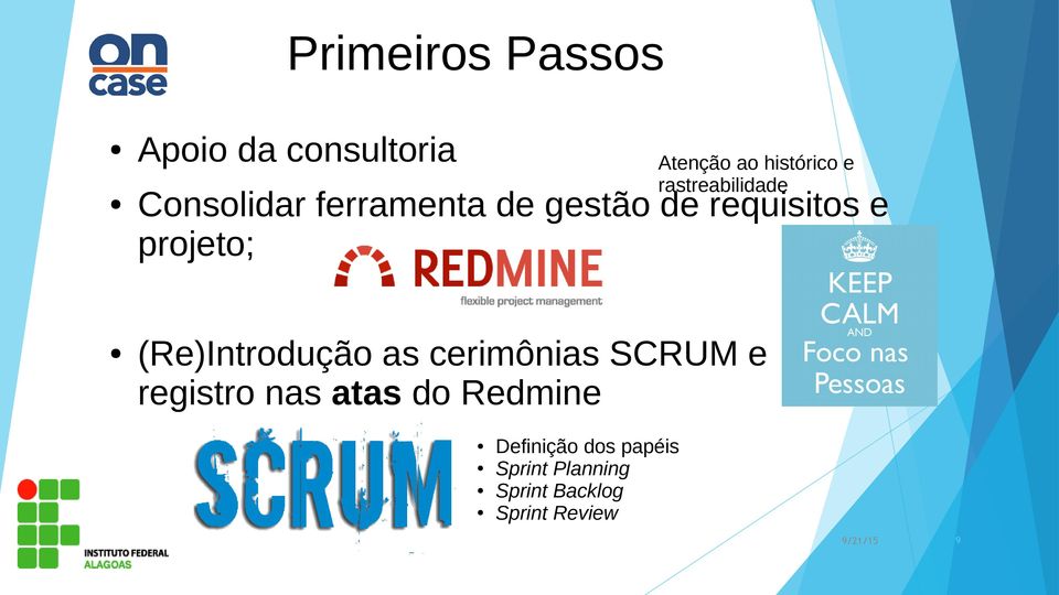 projeto; (Re)Introdução as cerimônias SCRUM e registro nas atas do