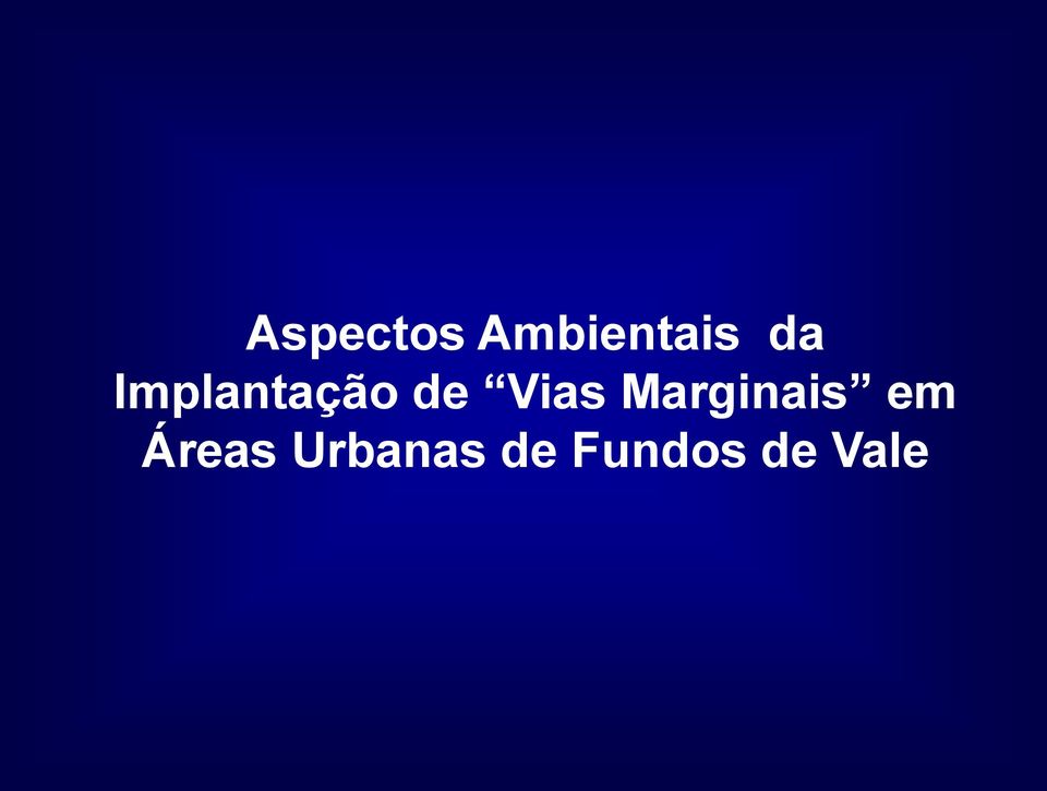 Vias Marginais em